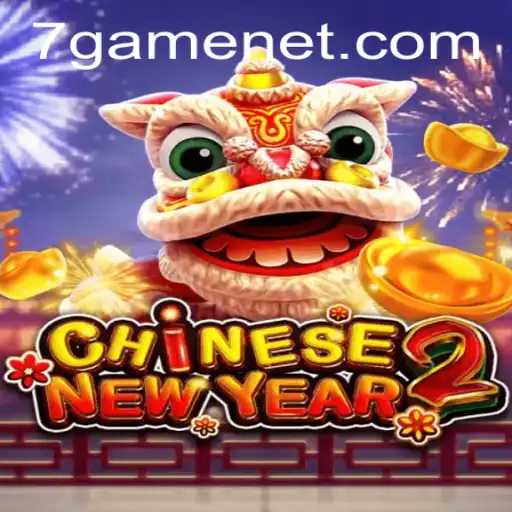 Unveiling the Excitement of CHINESENEWYEAR2: An Innovative Addition to the 7game Series