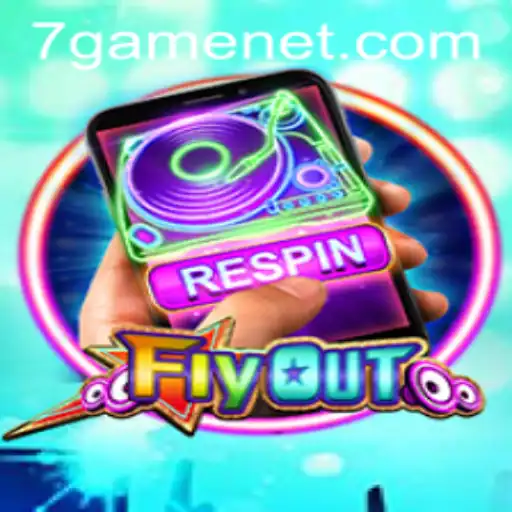 Exploring FlyOut: The Engaging World of 7game's Latest Adventure